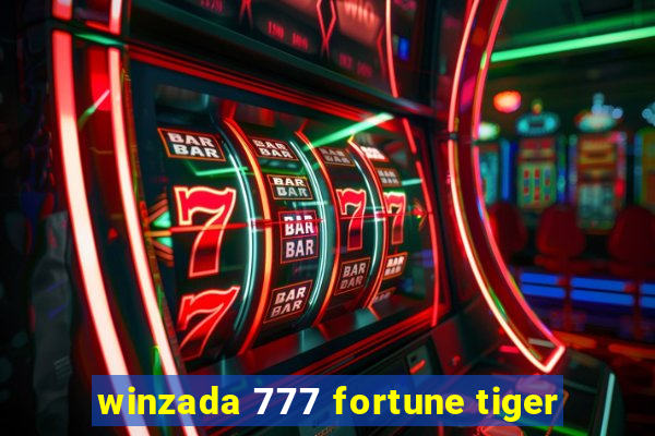 winzada 777 fortune tiger